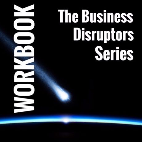 Disruptors Series: Companion Workbook